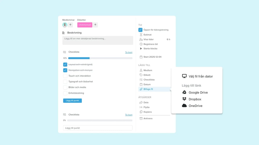 Lägg till checklistor och filer